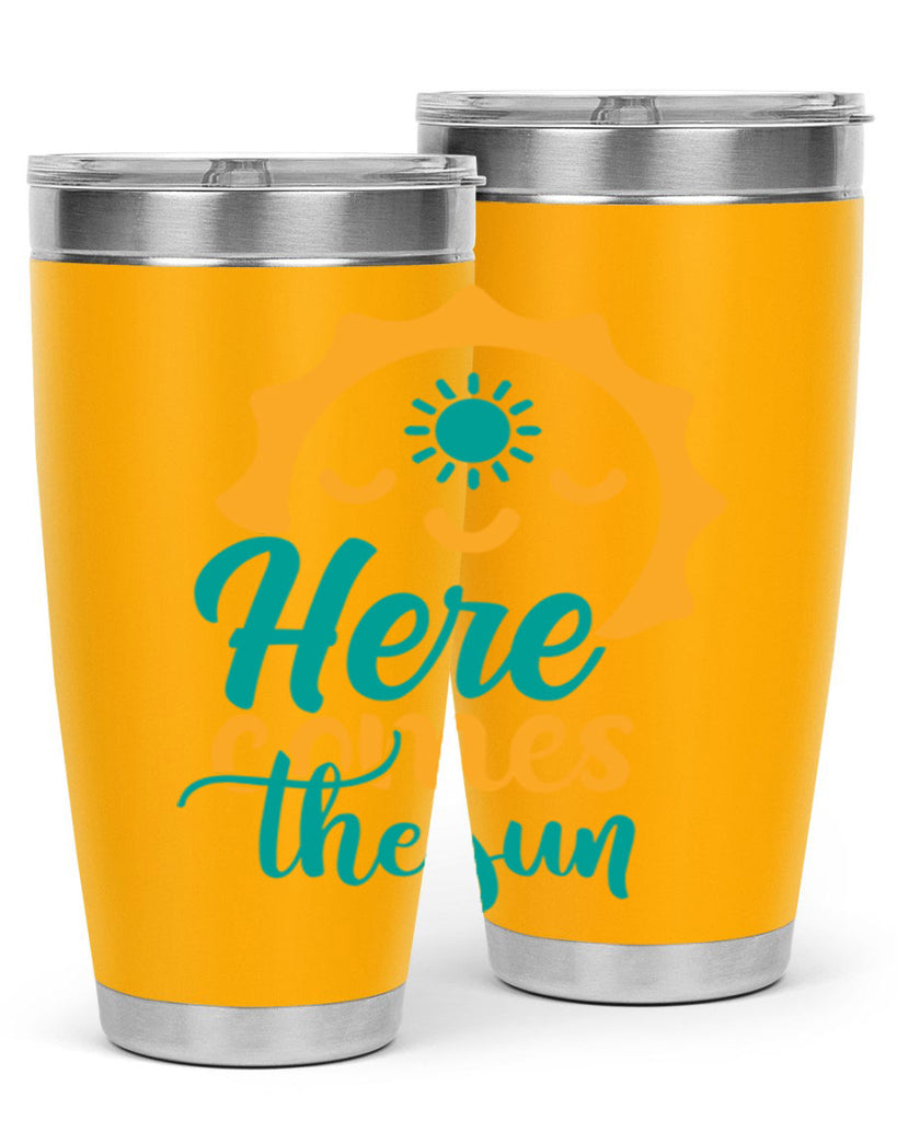 here comes the sun Style 96#- summer- Tumbler