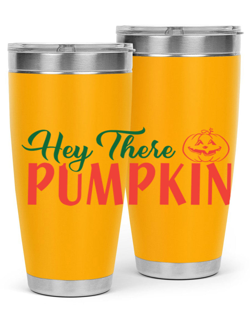hey there pumpkin 305#- fall- Tumbler