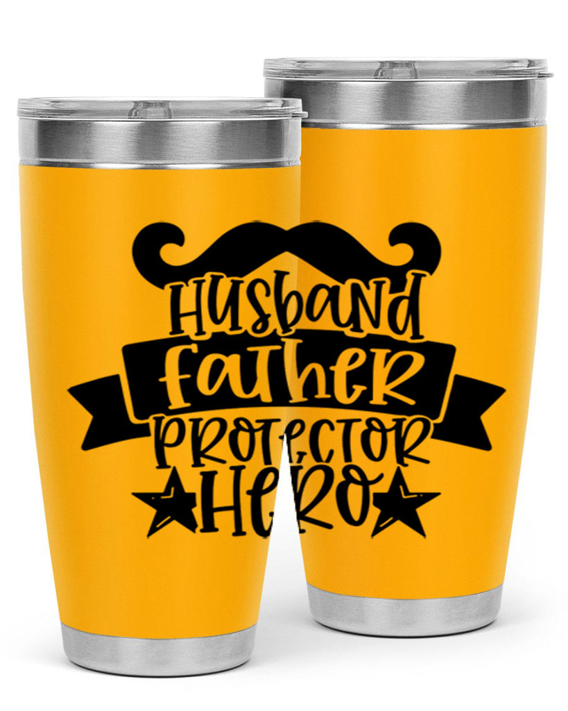 husband father protector hero 46#- fathers day- Tumbler