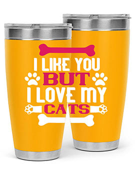 i like you but ilove my cat Style 54#- cat- Tumbler