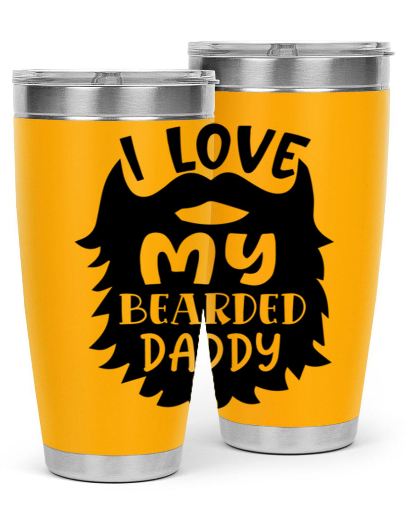 i love my bearded daddy Style 248#- baby- tumbler