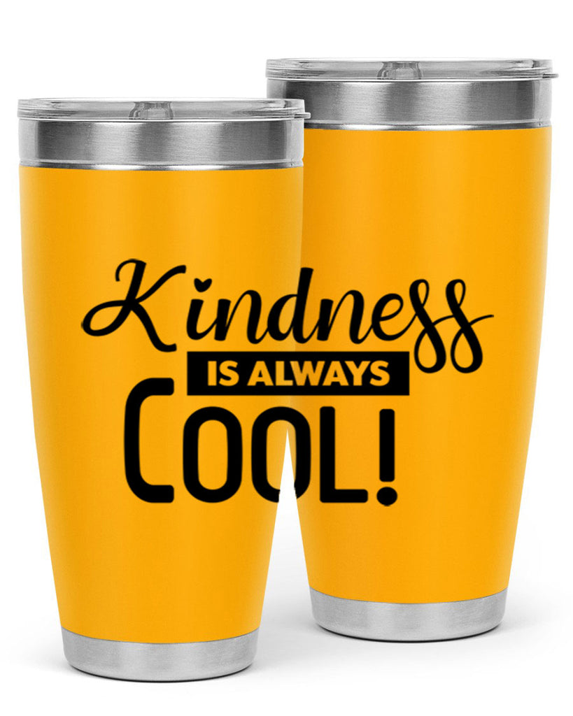 kindness is always cool 280#- winter- Tumbler