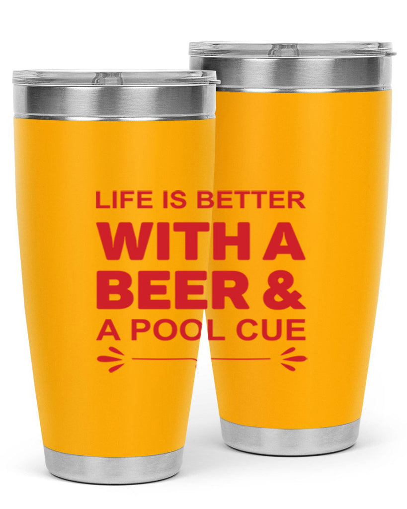 life is better 64#- beer- Tumbler