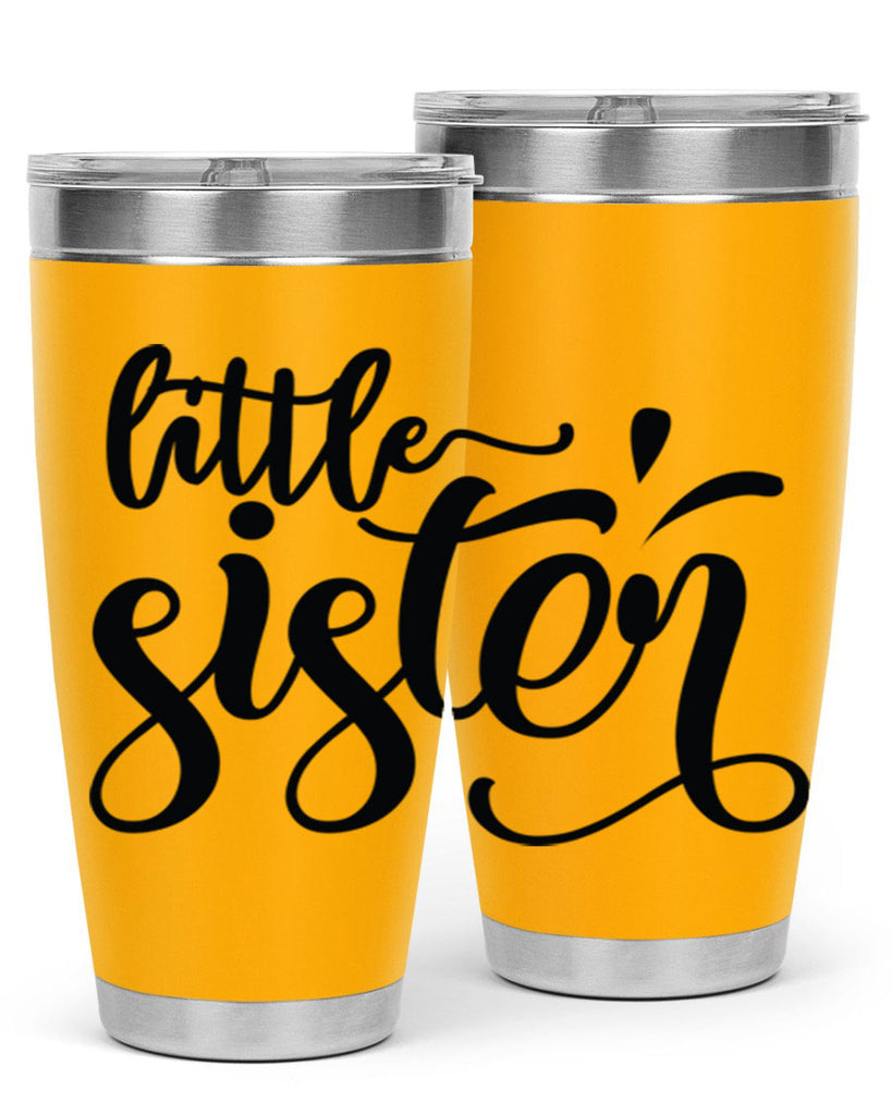 little sister 62#- sister- Tumbler