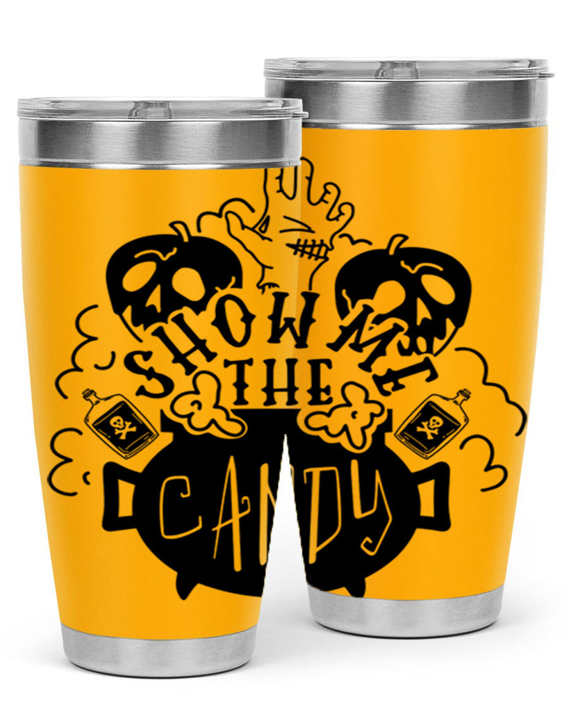 show me the candy 25#- halloween- Tumbler