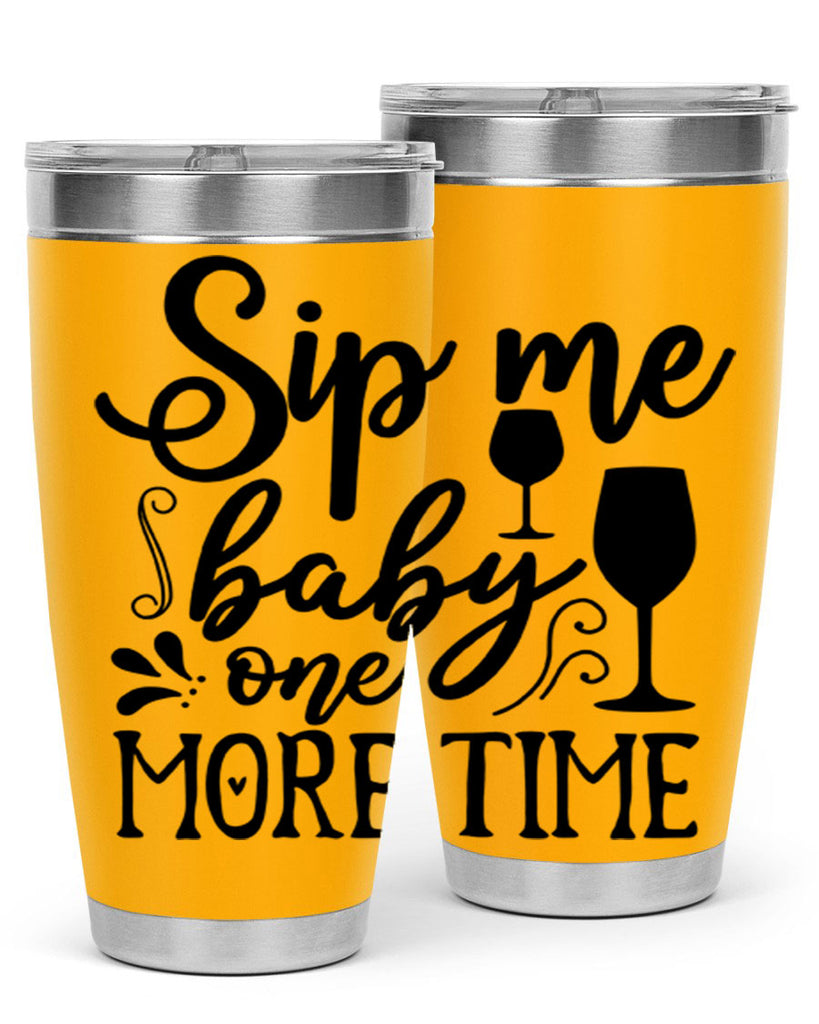 sip me baby one more time 78#- kitchen- Tumbler