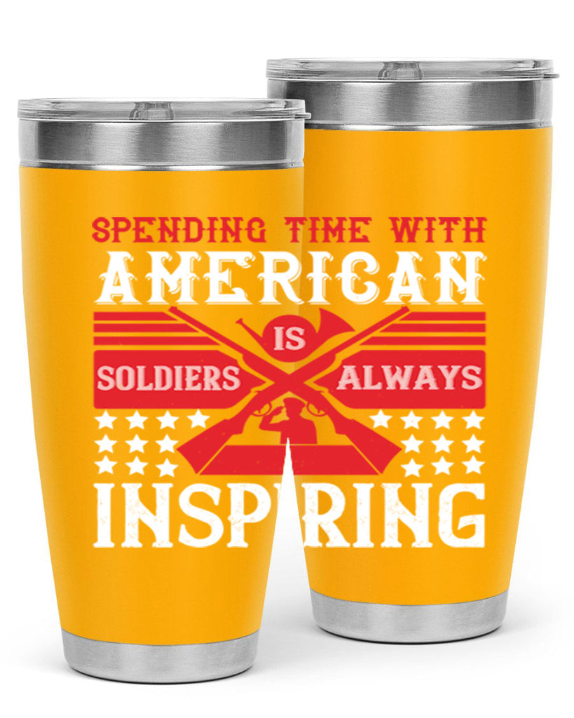 spending time with america’s soldiers is always inspiring 30#- Veterns Day- Tumbler