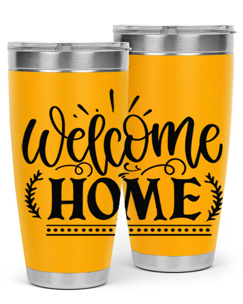 welcome home 12#- family- Tumbler