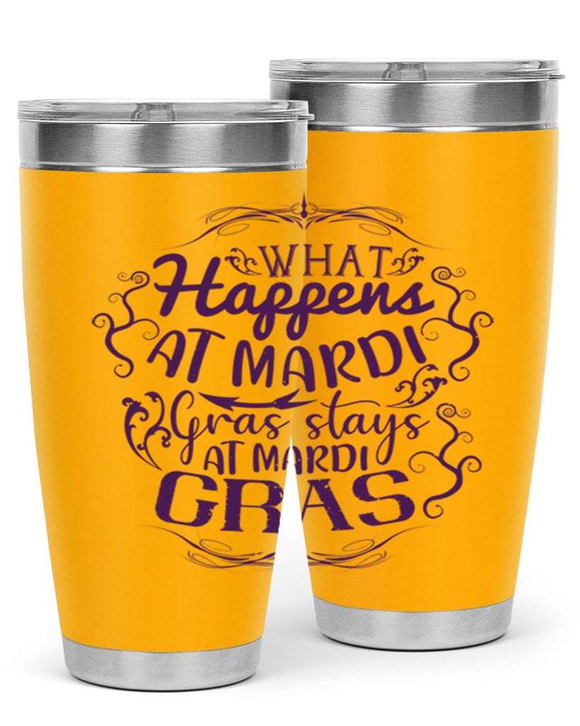 what happens at mardi gras stays at mardi gras 31#- mardi gras- Tumbler