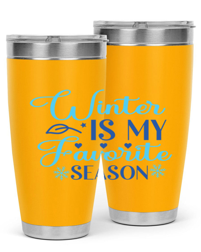 winter is my favorite season 511#- winter- Tumbler