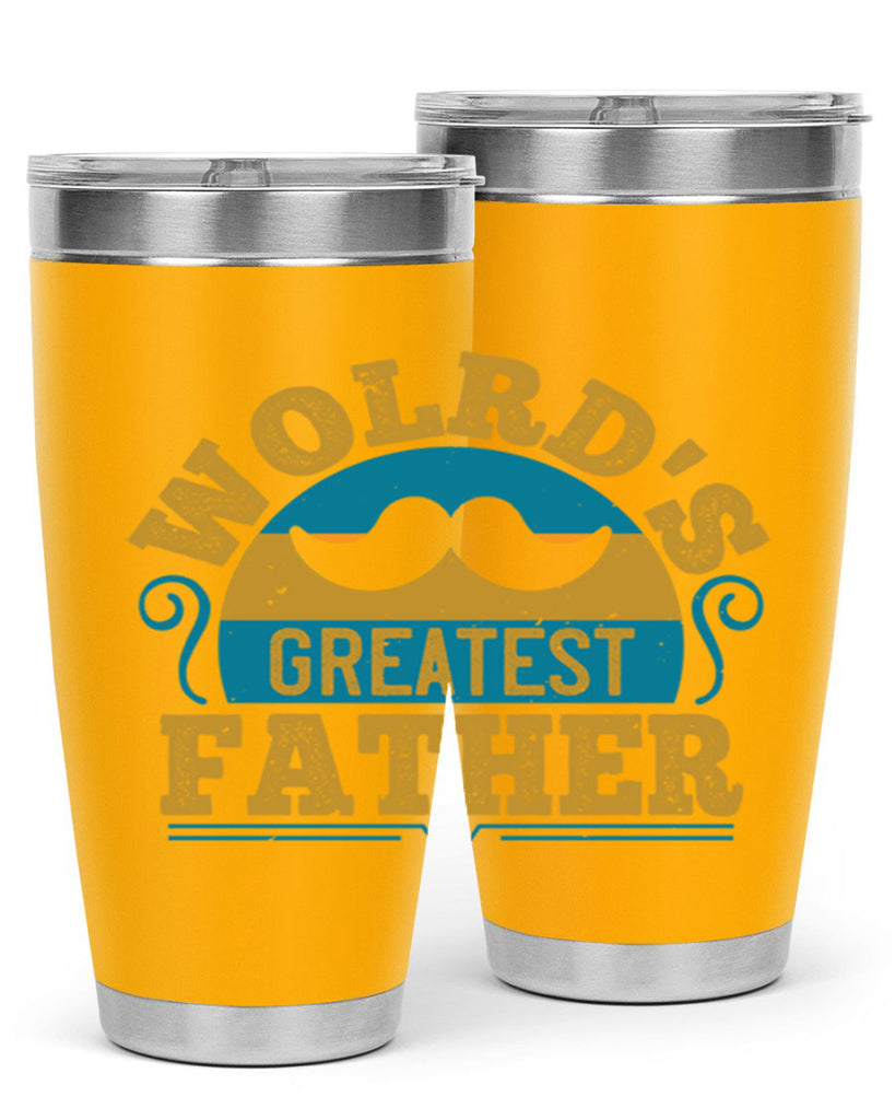 wolrds greatest father 154#- fathers day- Tumbler
