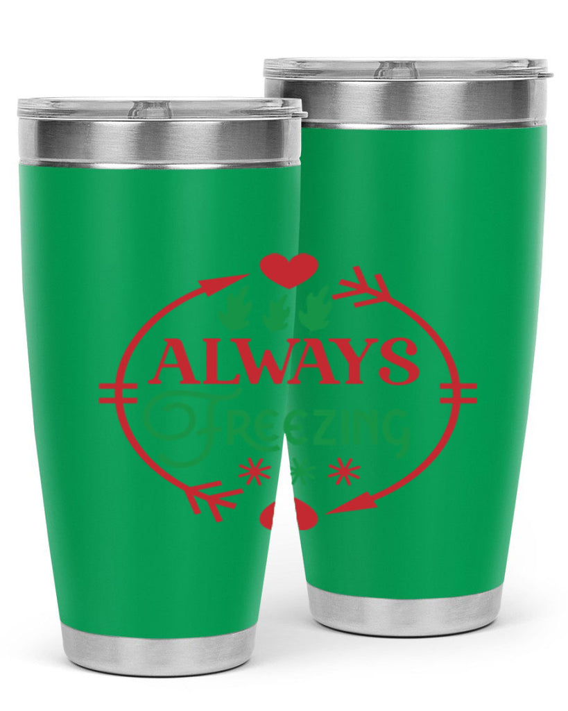 Always Freezing 8#- winter- Tumbler