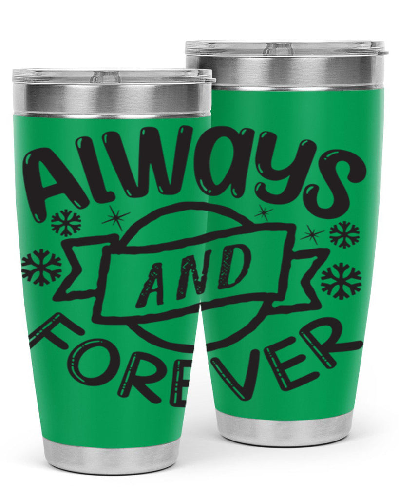Always and forever 16#- winter- Tumbler