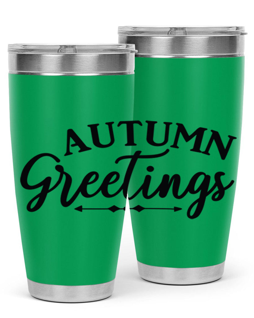 Autumn Greetings 16#- fall- Tumbler