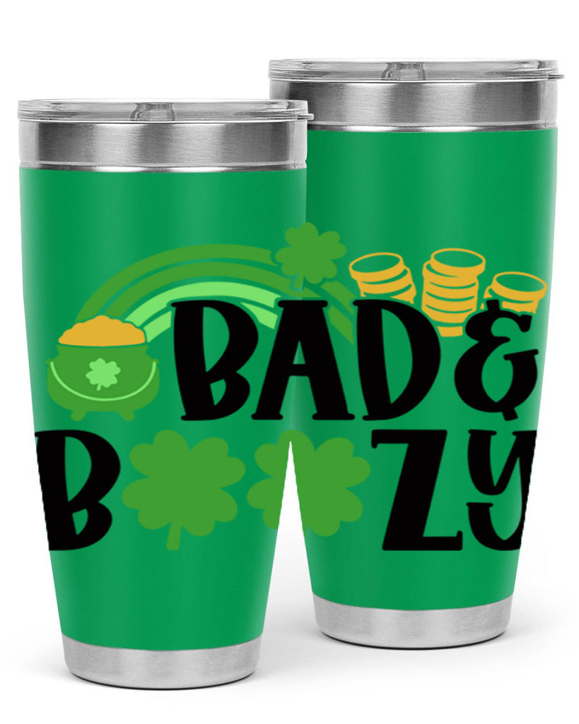 Bad Boozy Style 105#- St Patricks Day- Tumbler
