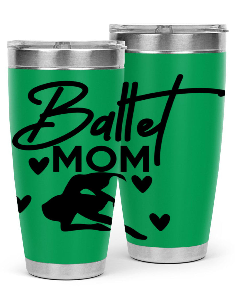 Ballet Mom 10#- ballet- Tumbler