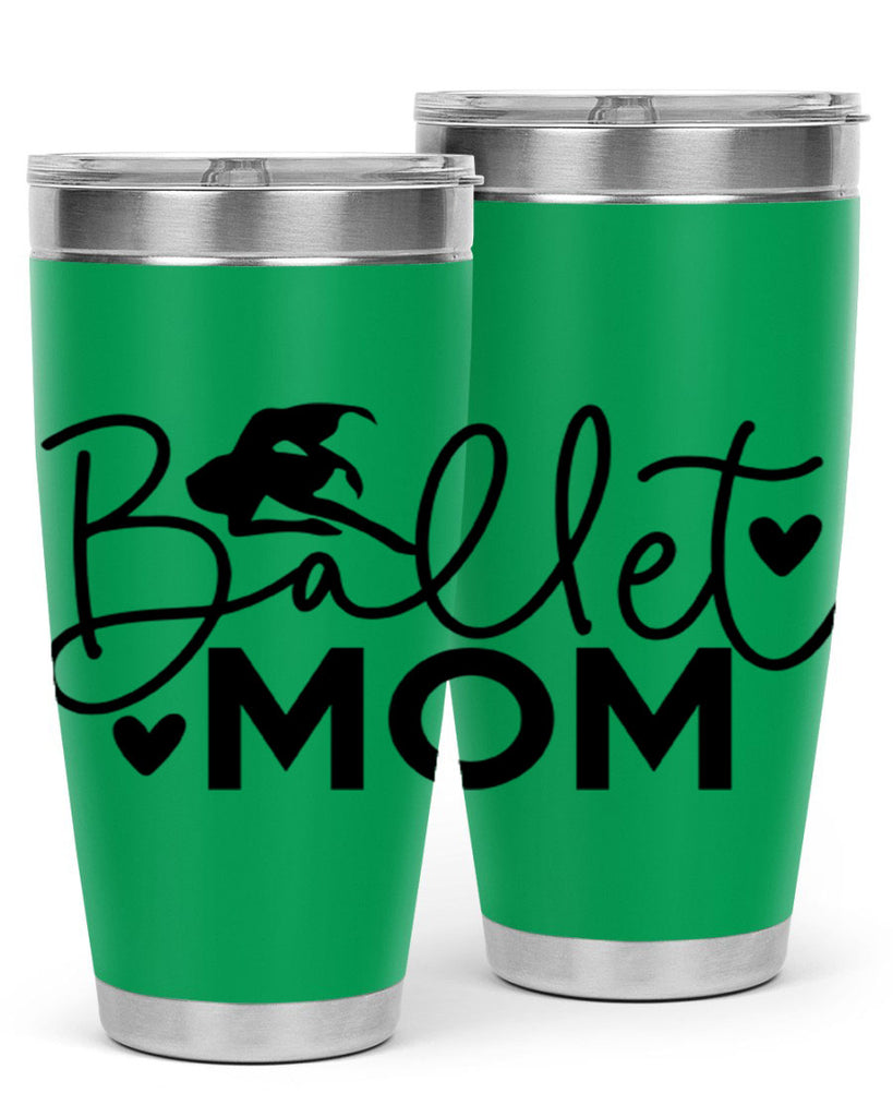 Ballet Mom 13#- ballet- Tumbler