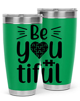 Be you Style 44#- autism- Tumbler