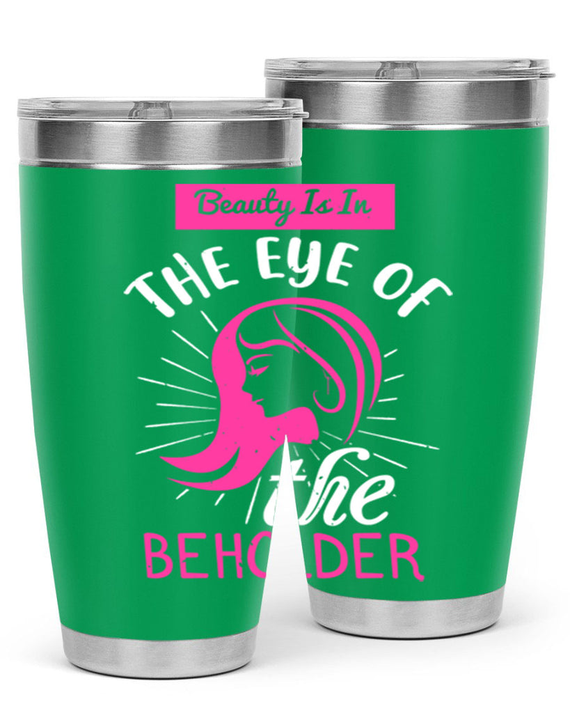 Beauty is in the eye of the beholder Style 169#- make up- Tumbler