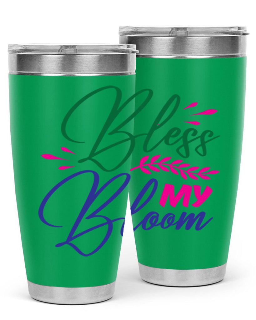 Bless My Bloom 37#- spring- Tumbler