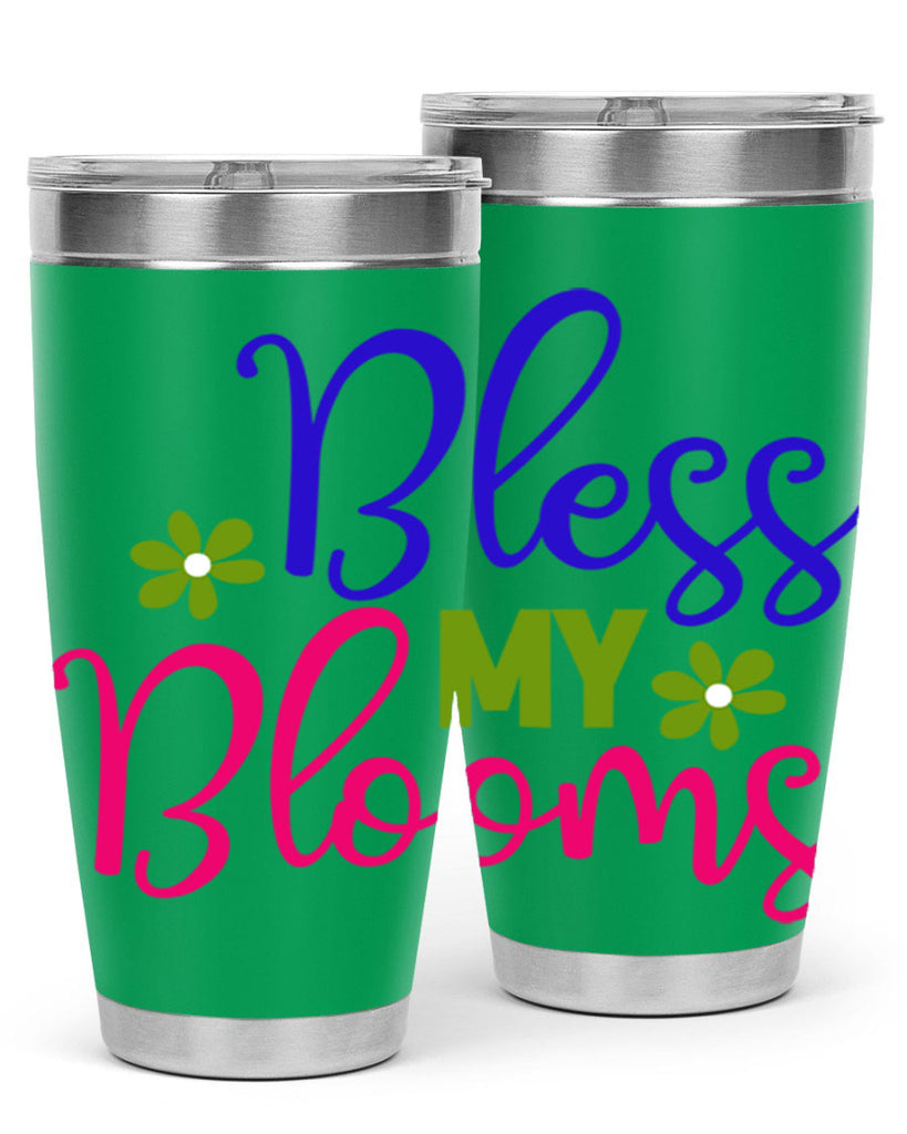 Bless My Blooms 46#- spring- Tumbler