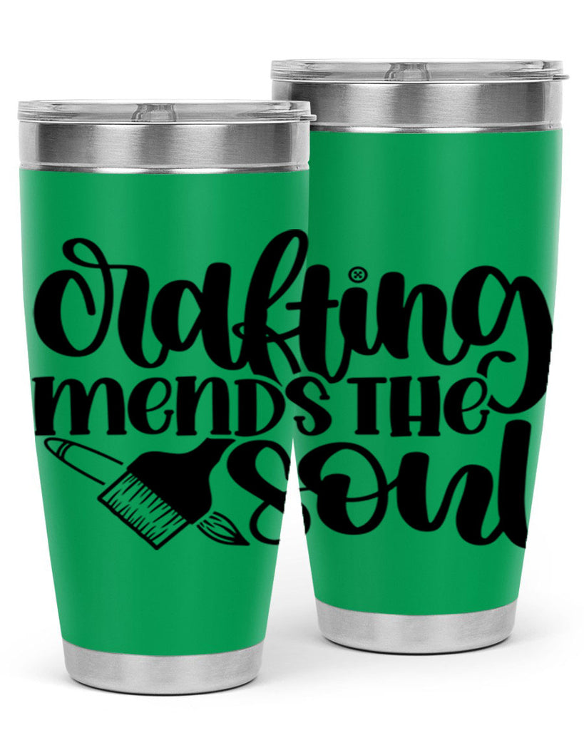 Crafting Mends The Soul 32#- crafting- Tumbler