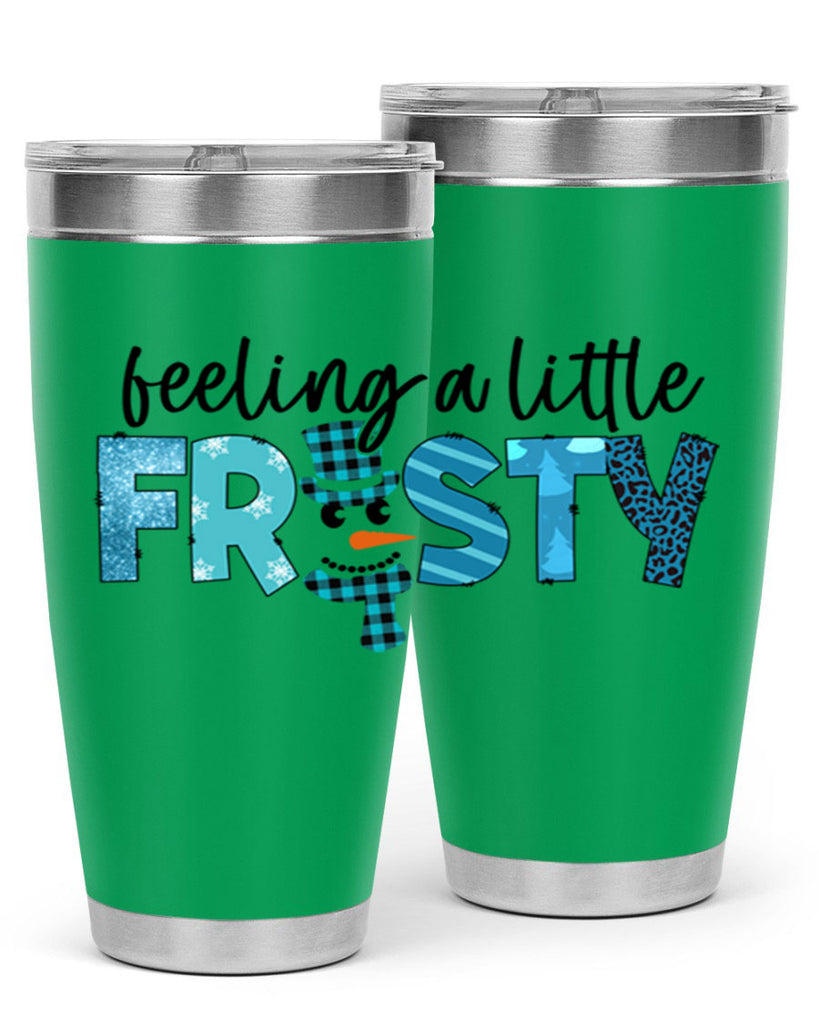 Feeling a little frosty 105#- winter- Tumbler