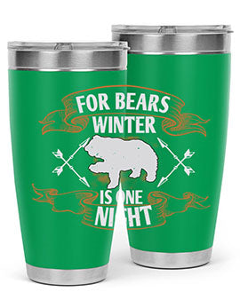 For bears, winter is one night 53#- Bears- Tumbler