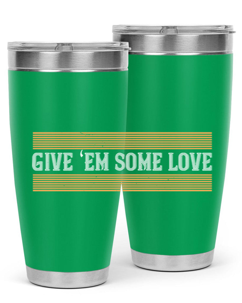 Give ‘em some love 2258#- badminton- Tumbler