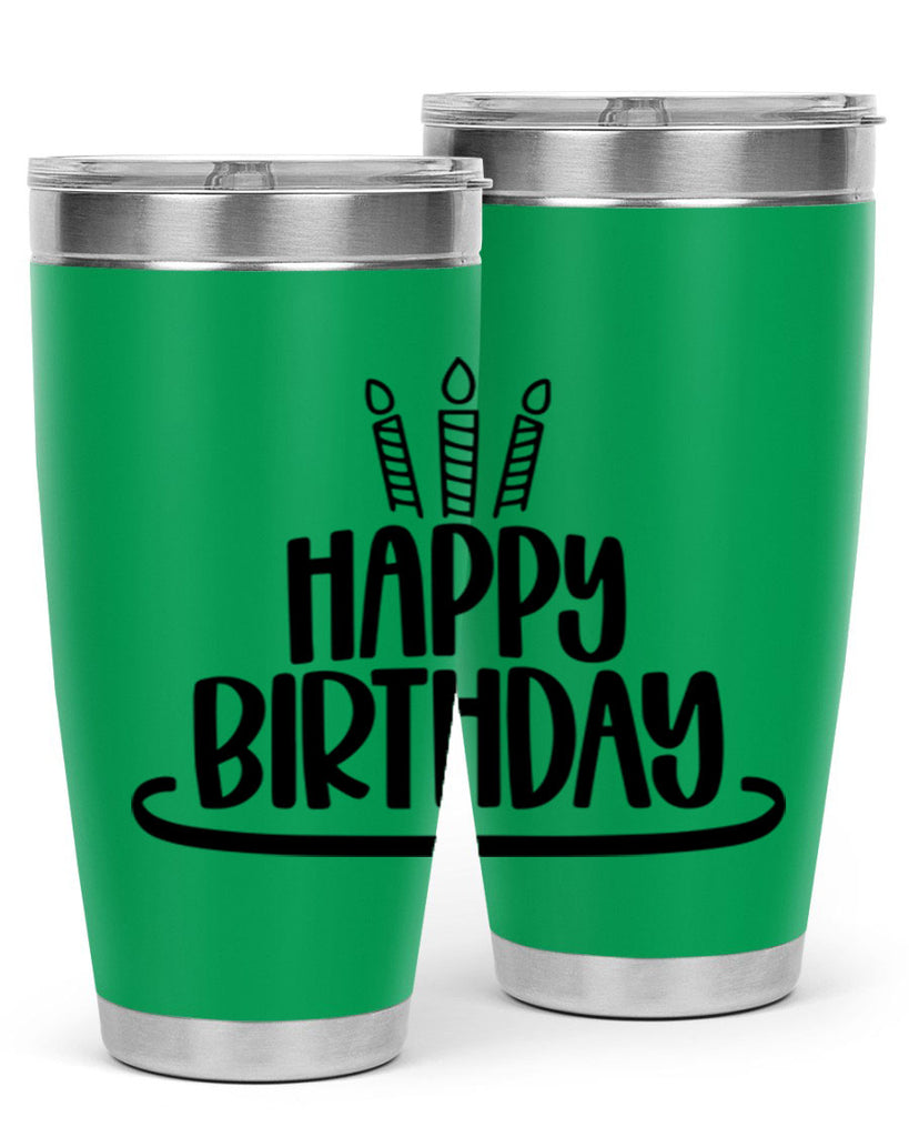 Happy Birthday Style 1#- birthday- tumbler