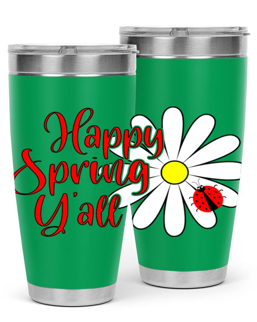 Happy Spring Y'all 161#- spring- Tumbler