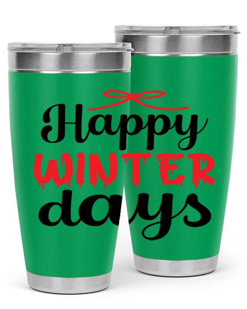 Happy winter days 123#- winter- Tumbler