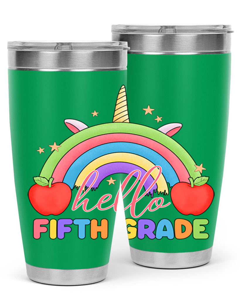 Hello 5th Grade Unicorn Rainbow 15#- 5th grade- Tumbler
