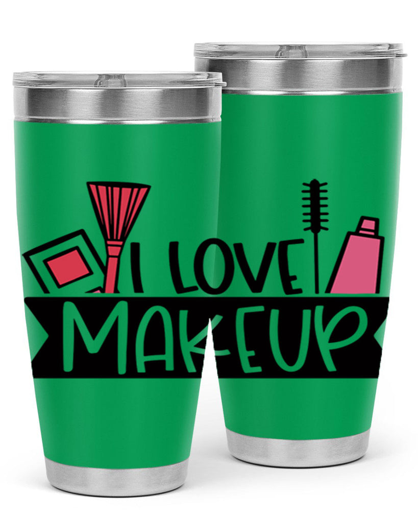 I Love Makeup Style 81#- make up- Tumbler