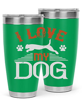 I Love My Dog Style 189#- dog- Tumbler