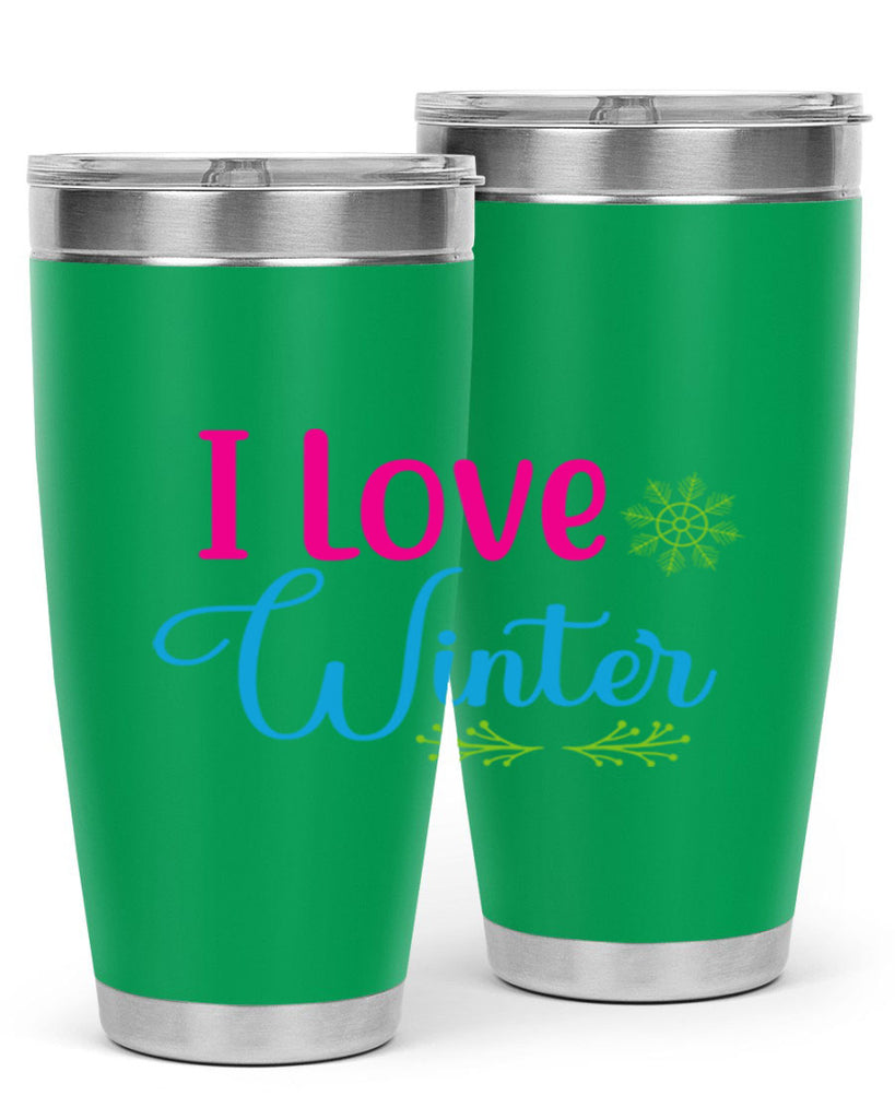 I Love Winter 225#- winter- Tumbler