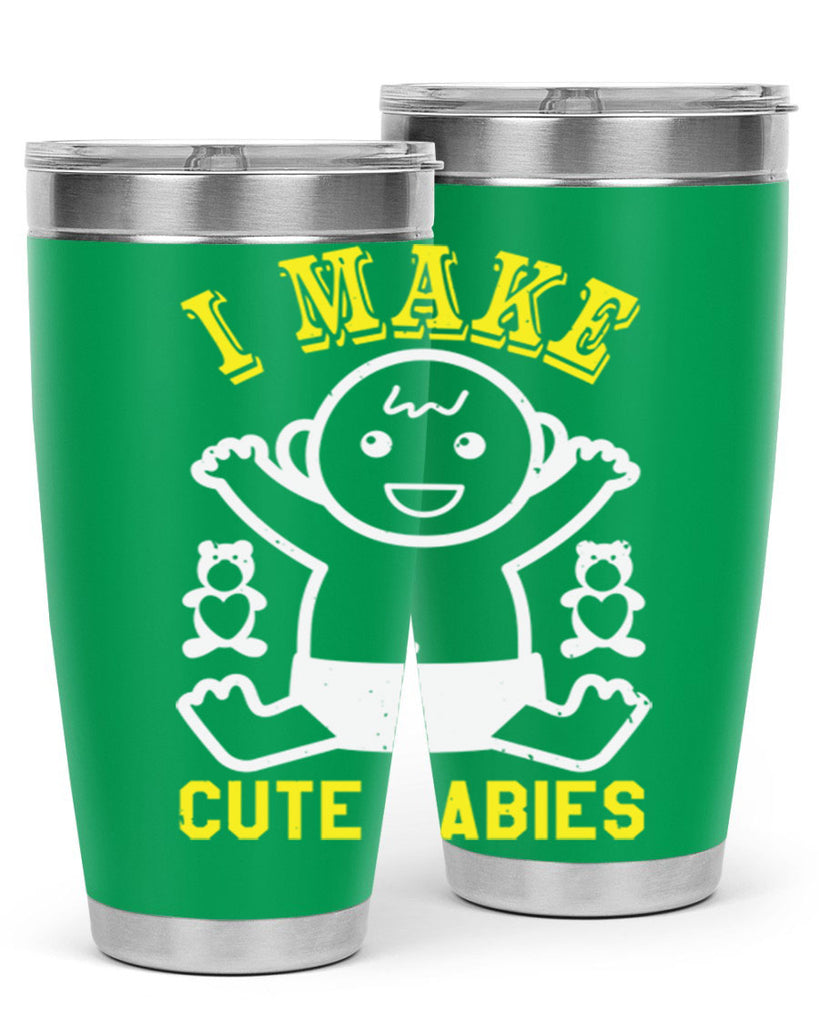I make cute babies Style 36#- baby shower- tumbler