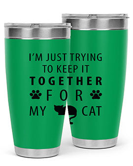 I’m Just Trying Style 61#- cat- Tumbler