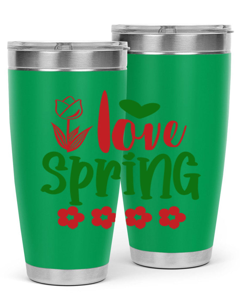Ilove Spring 275#- spring- Tumbler
