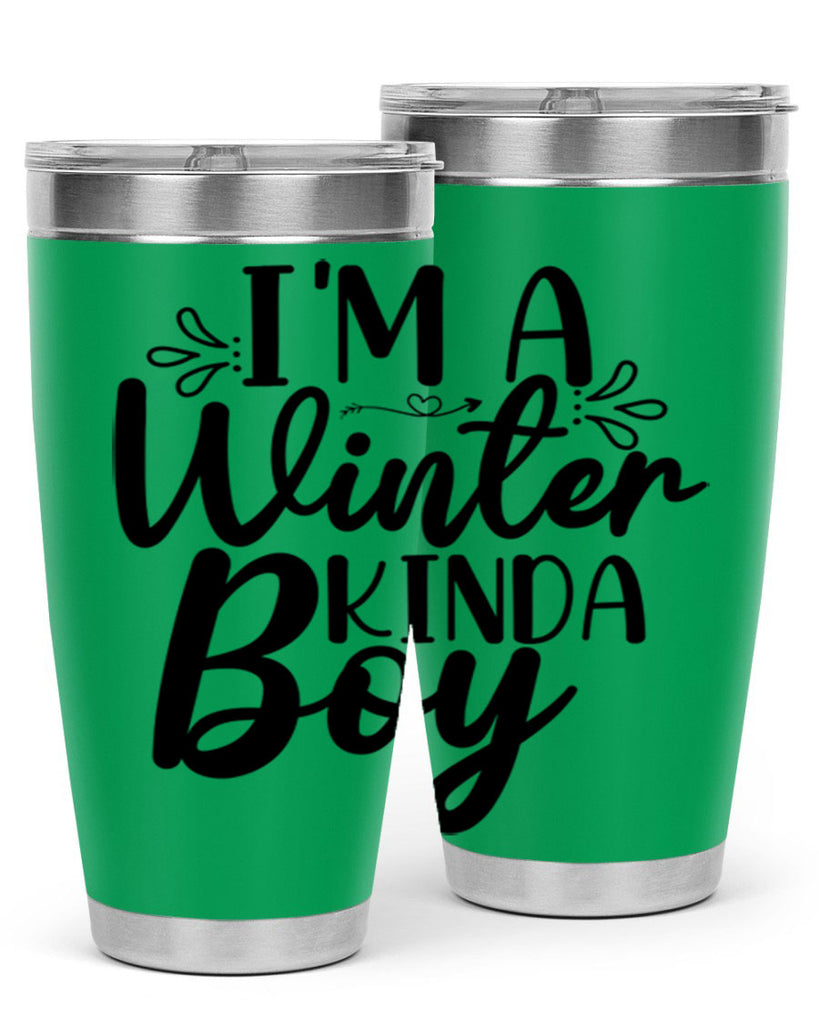 Im A Winter Kinda Boy 238#- winter- Tumbler