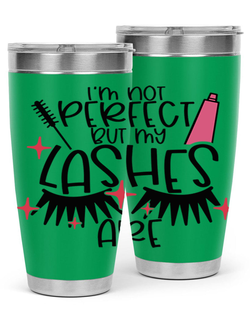 Im Not Perfect But My Lashes Are Style 79#- make up- Tumbler