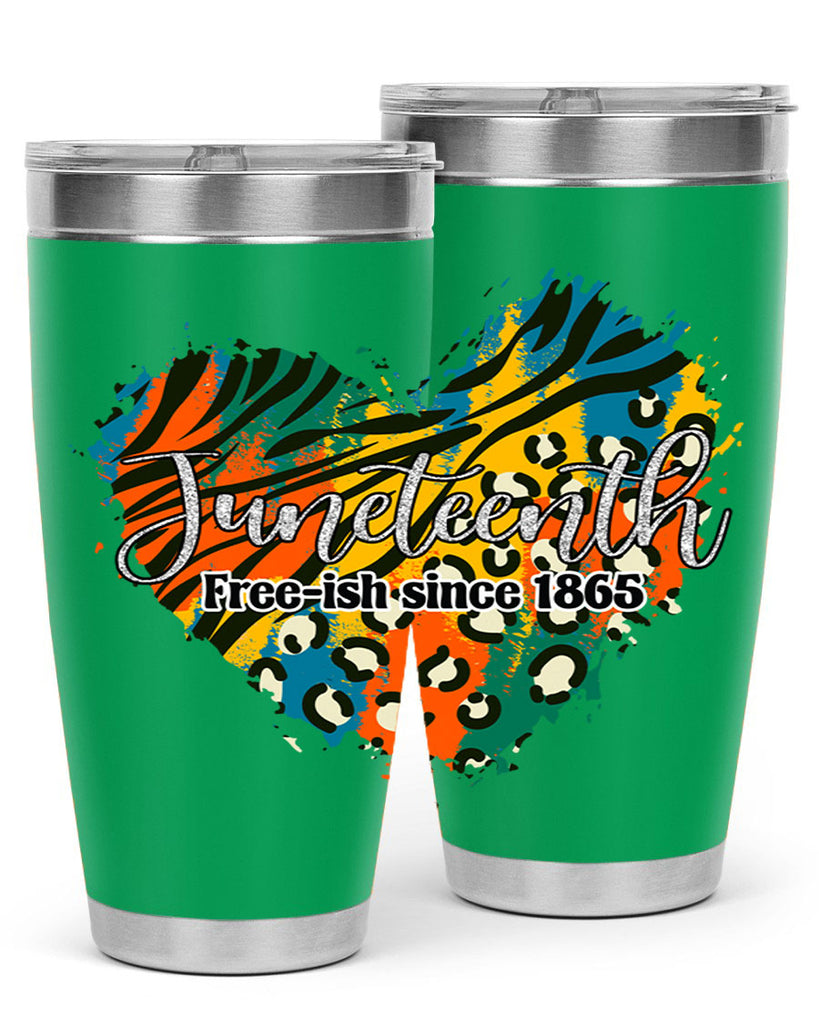 Juneteenth Freeish Since 1865 Heart Png 38#- Juneteenth- tumbler