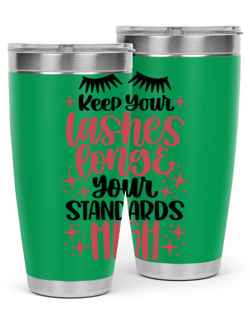 Keep Your Lashes Long Your Standards Hight Style 71#- make up- Tumbler