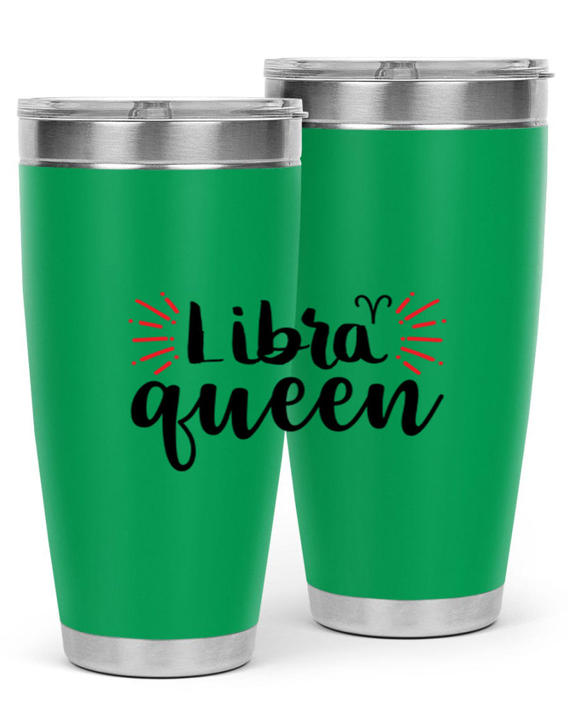 Libra queen 319#- zodiac- Tumbler
