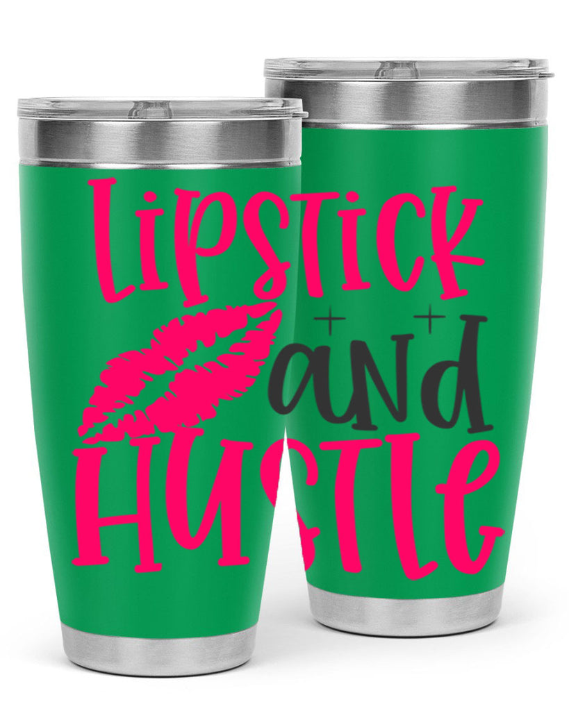 Lipstick and Hustle design Style 230#- make up- Tumbler