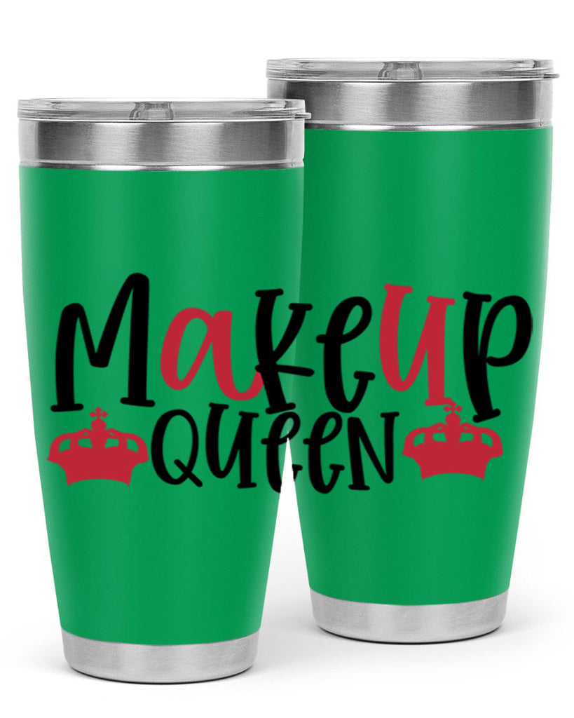 Makeup Queen design Style 223#- make up- Tumbler