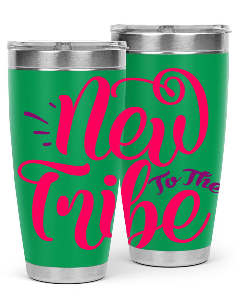 New To the Tribe Style 213#- baby- tumbler