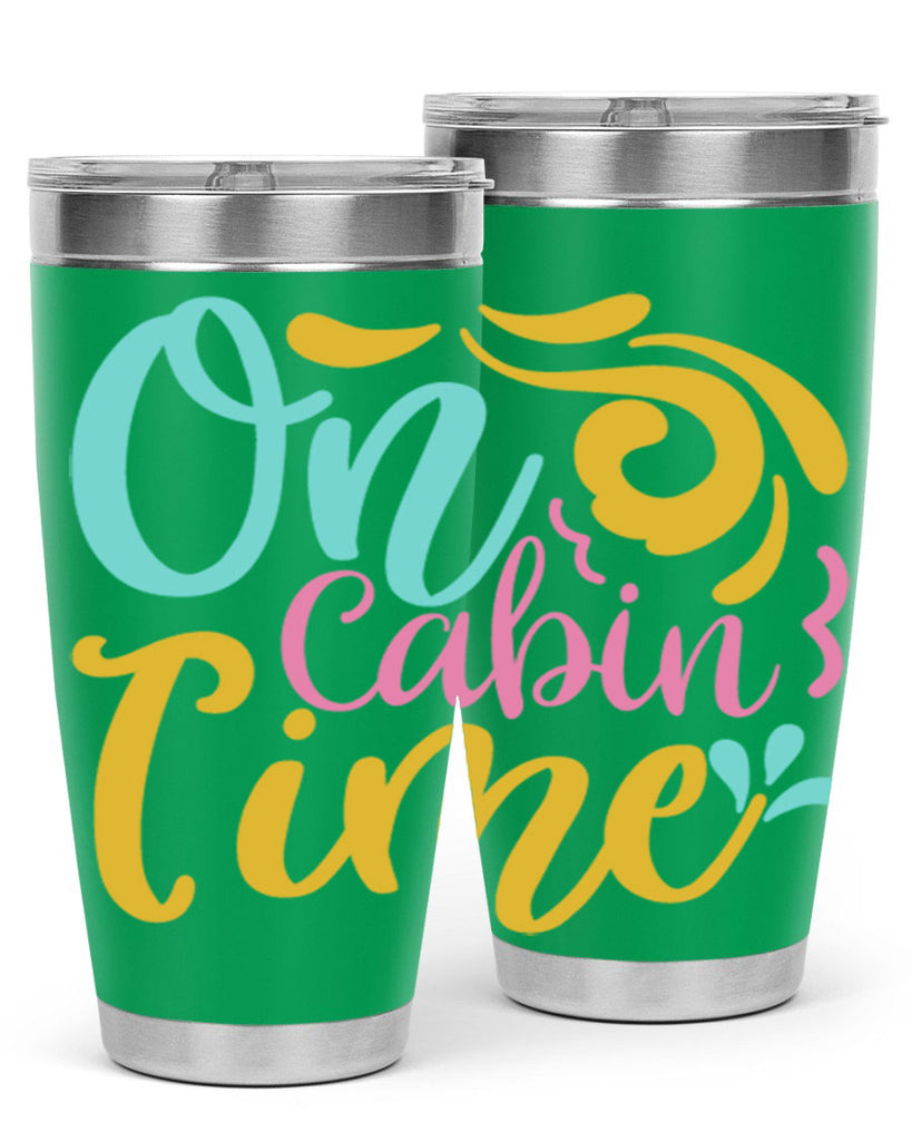 ON CABIN TIME Style 59#- summer- Tumbler