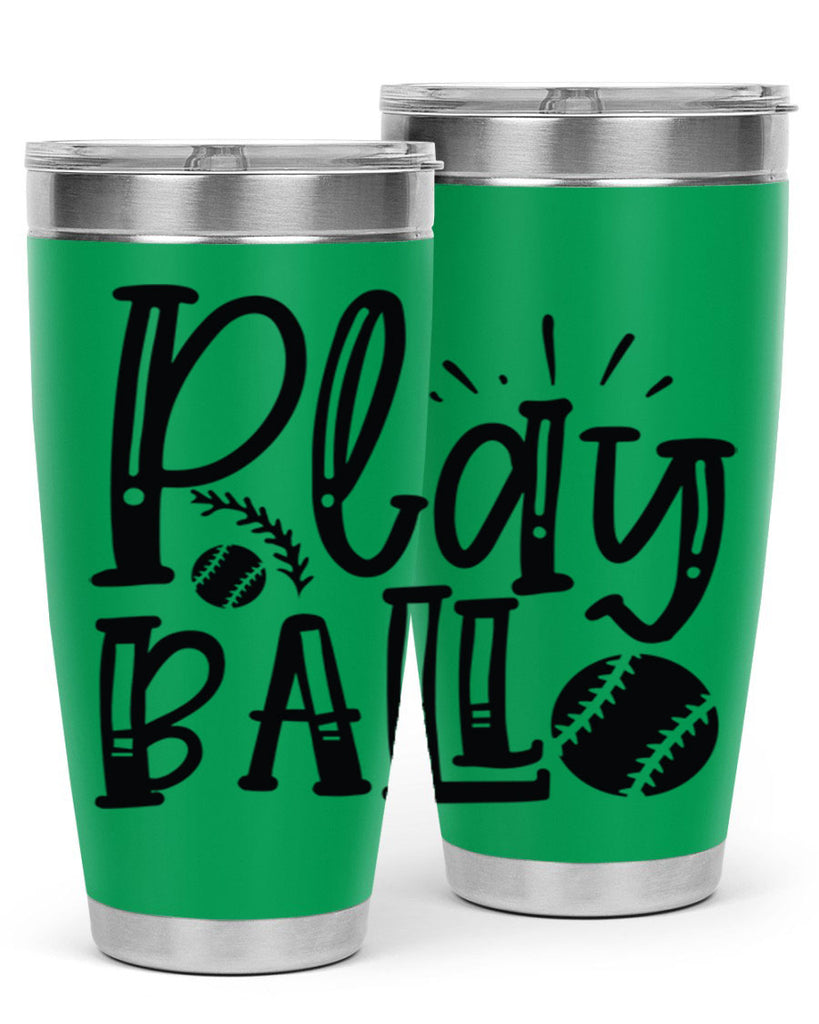Play ball 2032#- baseball- Tumbler