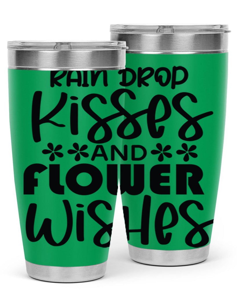 Rain drop kisses and flower 398#- spring- Tumbler